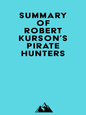 cover image of Summary of Robert Kurson's Pirate Hunters